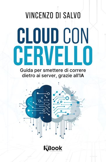 Cloud con cervello