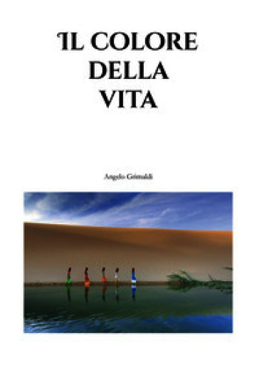Il colore della vita