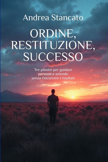 ORDINE, RESTITUZIONE, SUCCESSO