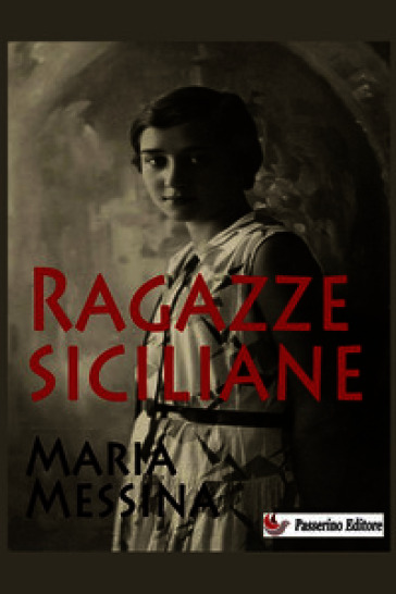 Ragazze siciliane. Nuova ediz.