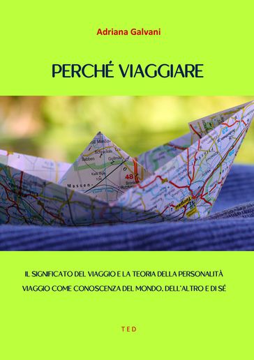 Perché viaggiare