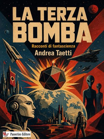 La terza bomba