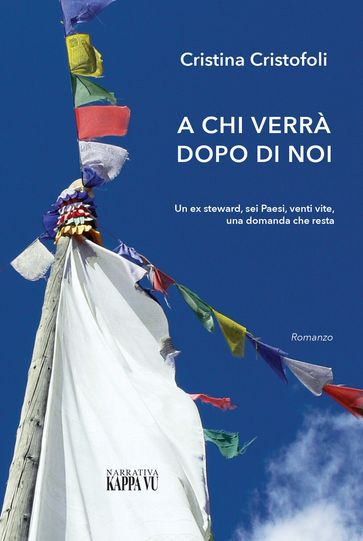 A chi verrà dopo di noi