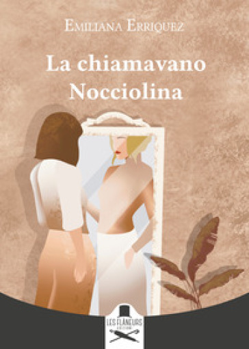 La Chiamavano Nocciolina