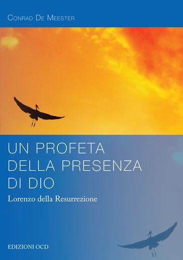 Un profeta della presenza di Dio