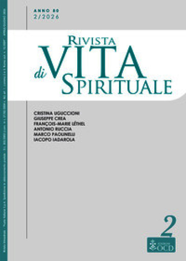 Rivista di vita spirituale (2026). Vol. 2: Una voce del Carmelo d'Italia