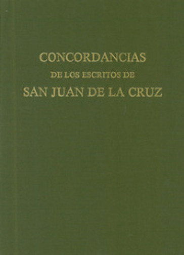 Concordancias de los escritos de san Juan de la Cruz