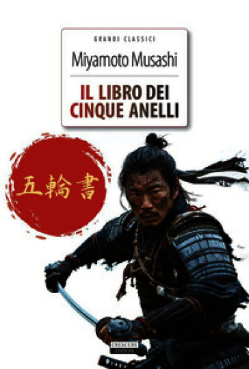 Il libro dei cinque anelli. Con Segnalibro