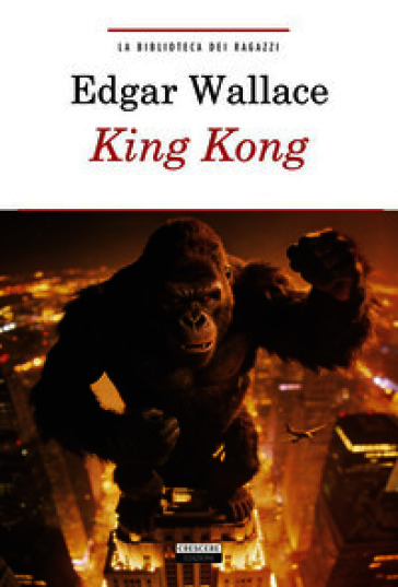 King Kong. Ediz. integrale. Con Segnalibro