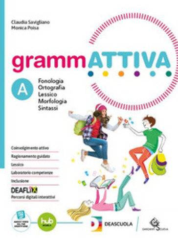 Grammattiva. Percorso per studentesse e studenti non italofoni. Per la Scuola media. Con e-book. Con espansione online