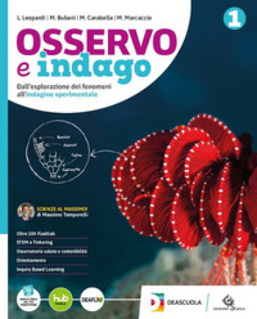 Osservo e indago. Ediz. Curricolare. Per la Scuola media. Con e-book. Con espansione online. Vol. 1
