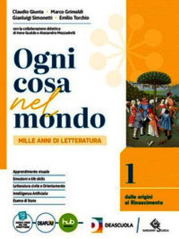 Ogni cosa nel mondo. Percorso di base. Per le Scuole superiori. Con e-book. Con espansione online. Vol. 3