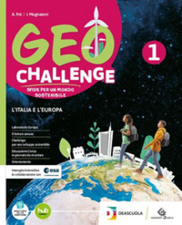 Geo challenge. Percorso semplificato. Per la Scuola media. Con e-book. Con espansione online. Vol. 1