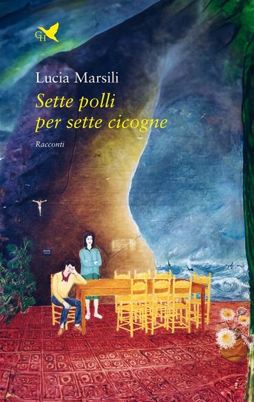 Sette polli per sette cicogne