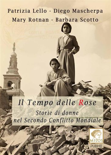 Il tempo delle rose