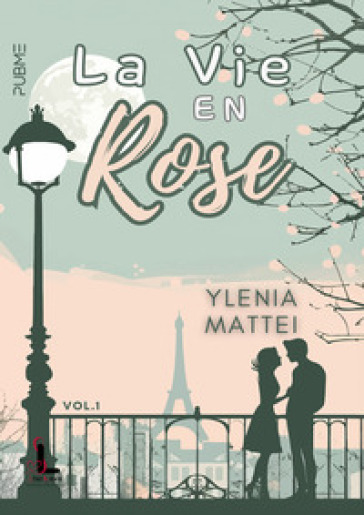 La vie en rose. Vol. 1-0