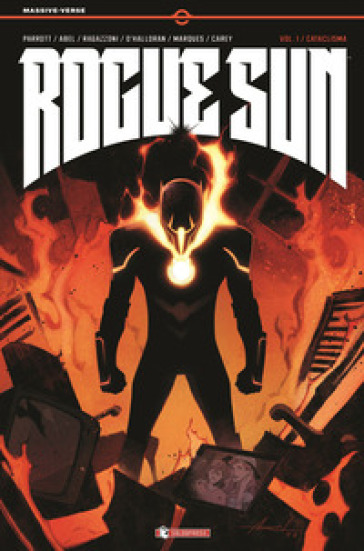 Rogue Sun. Vol. 1: Cataclisma