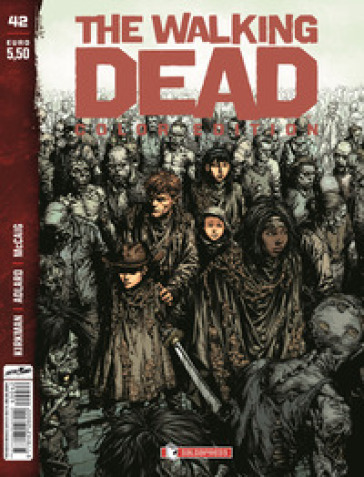 The Walking Dead. Color Edition. Vol. 42