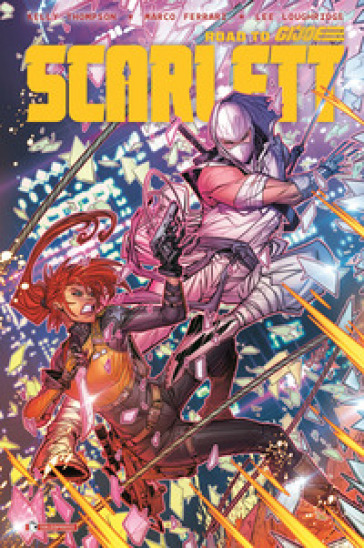 Scarlett. Road to G.I. Joe