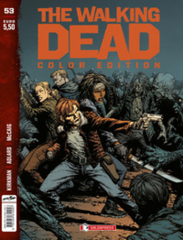 The Walking Dead. Color Edition. Vol. 53