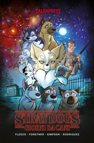 Stray Dogs. Giorni Da Cani