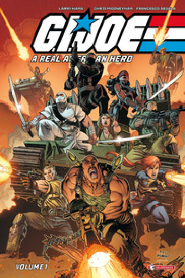 G.I. Joe. A real American hero. Vol. 1