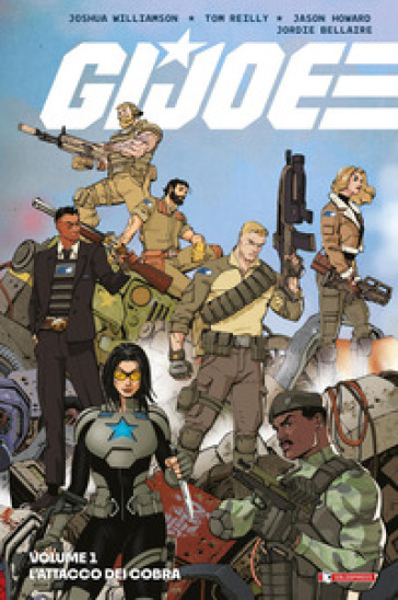 G. I. Joe. Vol. 1: L' attacco dei Cobra
