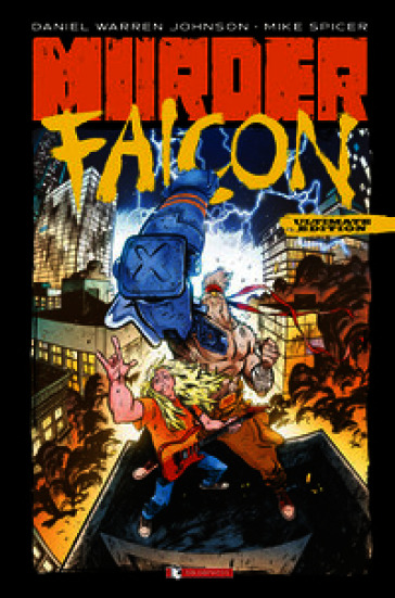 Murder Falcon. Ultimate edition. Nuova ediz.