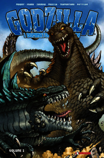 Godzilla. I dominatori della terra. Vol. 1