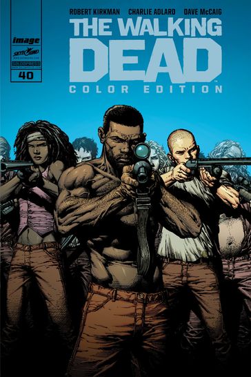 The Walking Dead Color Edition #40