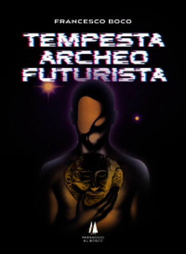 Tempesta archeofuturista