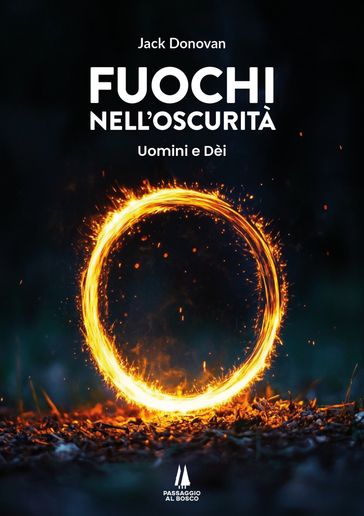 Fuochi nell'oscurità