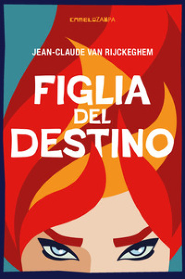 Figlia del destino. Ediz. integrale