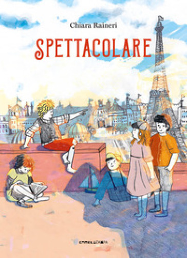 Spettacolare. Ediz. a colori