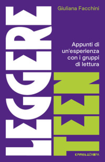 LEGGERE TEEN. APPUNTI DI UN'ESPERIENZA C