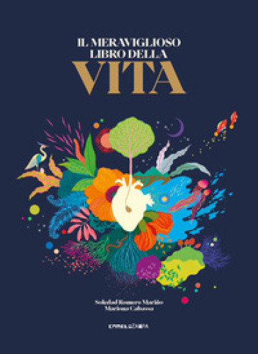 IL MERAVIGLIOSO LIBRO DELLA VITA. EDIZ.