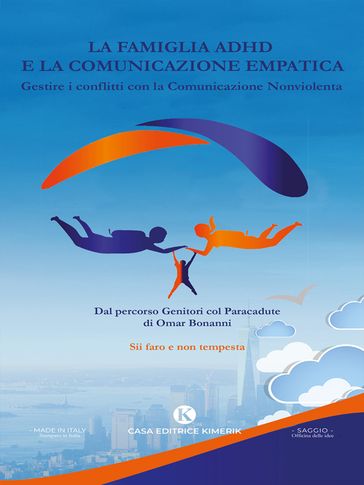 La famiglia ADHD e la Comunicazione Empatica