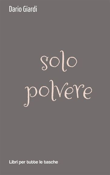 solo polvere
