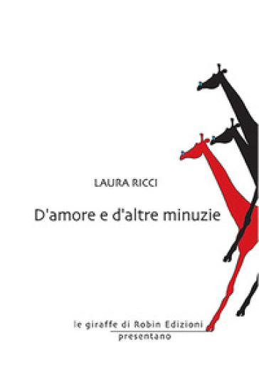 D'amore E D'altre Minuzie
