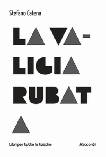La valigia rubata