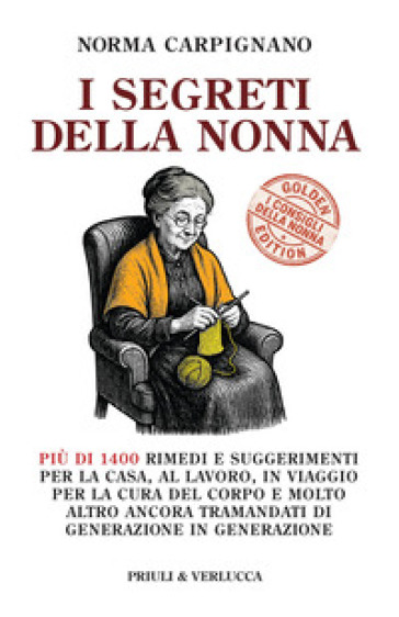I segreti della nonna. Golden edition