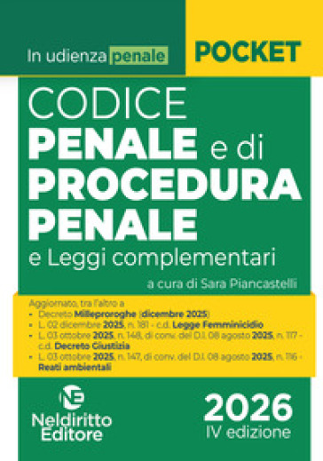 Codice penale e di procedura penale normativo in udienza 2026. Con espansione online