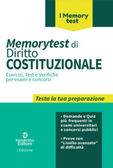 Memorytest Di Diritto Costituzionale. Esercizi, Test E Verifiche Per Esami E Concorsi-image