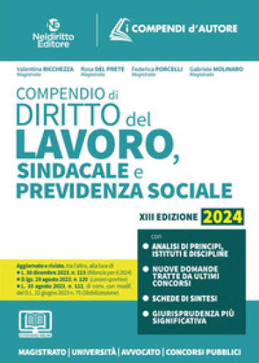 Compendio di diritto del lavoro, sindacale e della previdenza sociale. Nuova ediz.-0