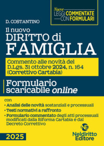 Il nuovo diritto di Famiglia aggiornato al Decreto Correttivo Cartabia D.Lgs. 31 ottobre 2024, n. 164