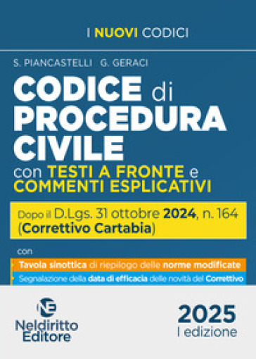 Codice di Procedura Civile con testi a fronte e commenti esplicativi aggiornato al Decreto Correttivo Cartabia D.Lgs. 31 ottobre 2024, n. 164