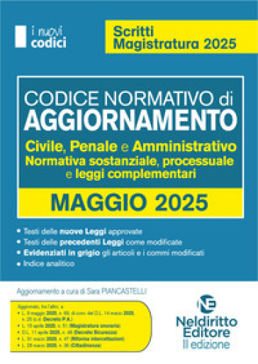 Codice Normativo Di Aggiornamento. Codici Per Il Concorso In Magistratura 2025