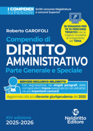 Compendio superiore di diritto amministrativo 2025-2026 per il Concorso in magistratura e per concorsi superiori