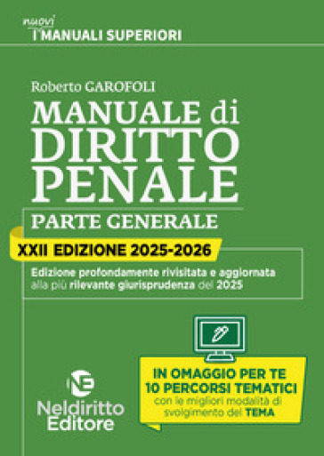 Manuale superiore di diritto penale 2025-2026. Concorso magistratura e concorsi superiori