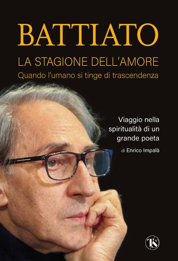 Battiato. La stagione dell'amore